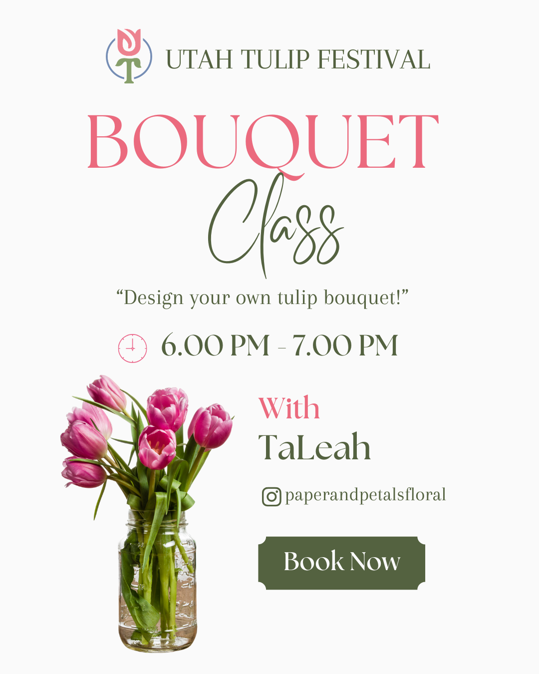 Tulip Bouquet making class at Utah Tulip Festival in Spanish Fork